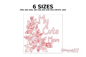 My Cute Mom with Roses Design